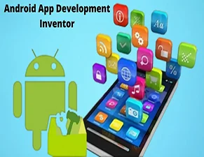 Android App Development Inventor